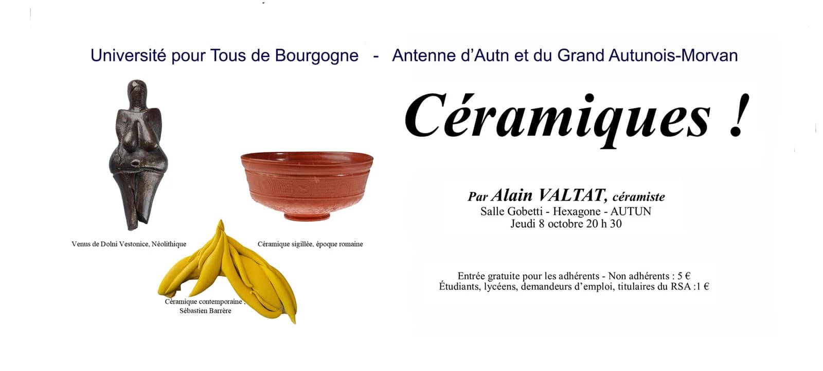 Image 1 : Conférence : Céramiques ! par Alain valtat, céramiste. background