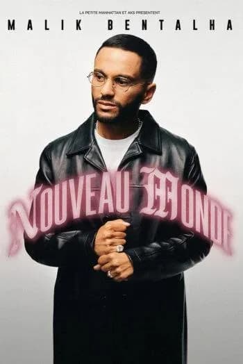 Image 1 : Malik Bentalha - Nouveau Monde background
