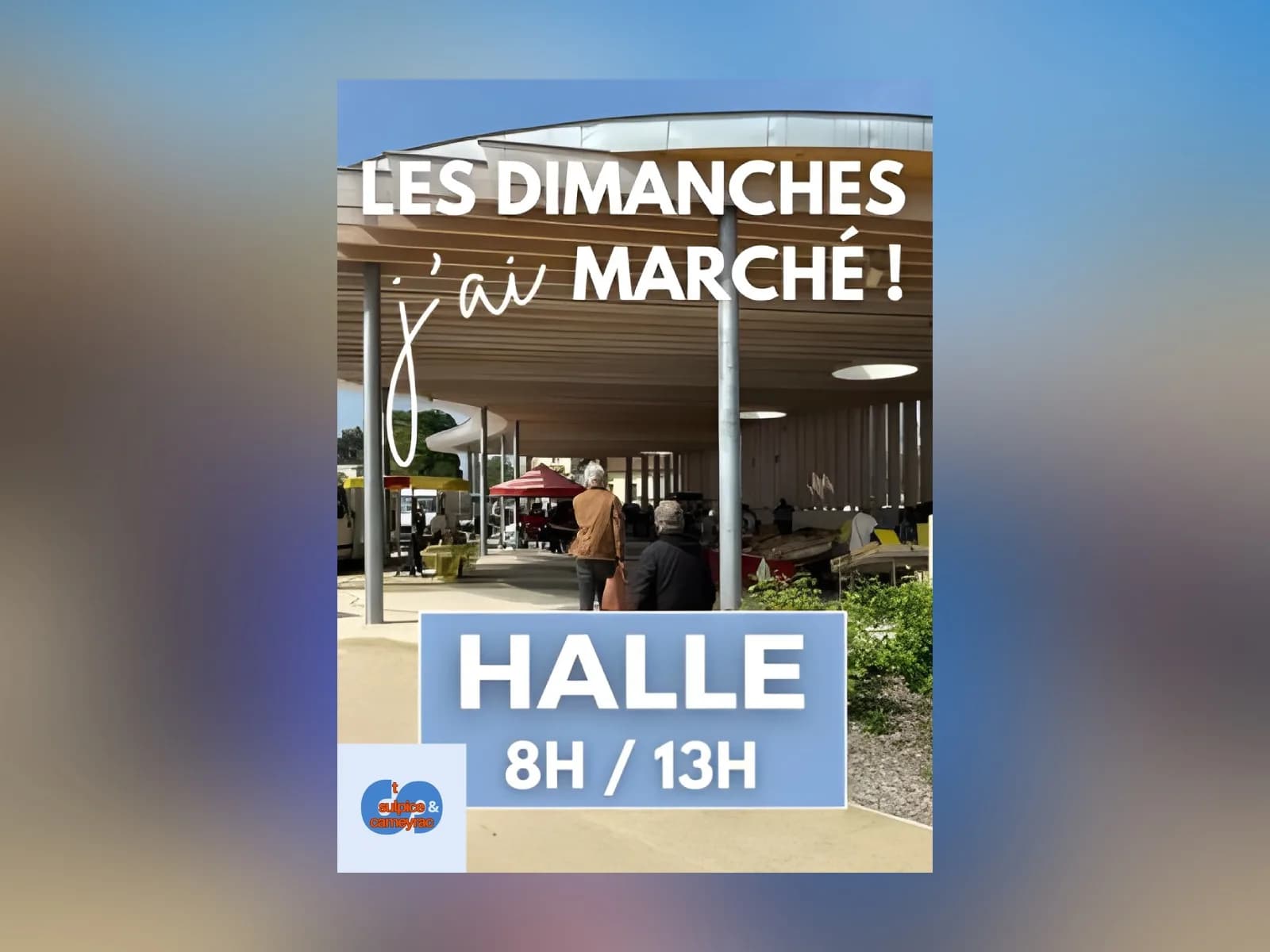 Image 1 : Marché hebdomadaire du dimanche matin de Saint-Sulpice-et-Cameyrac background