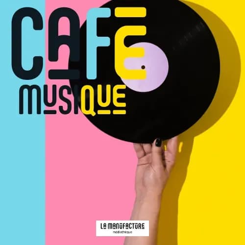 Image 1 : Café Musique à la Manufacture background
