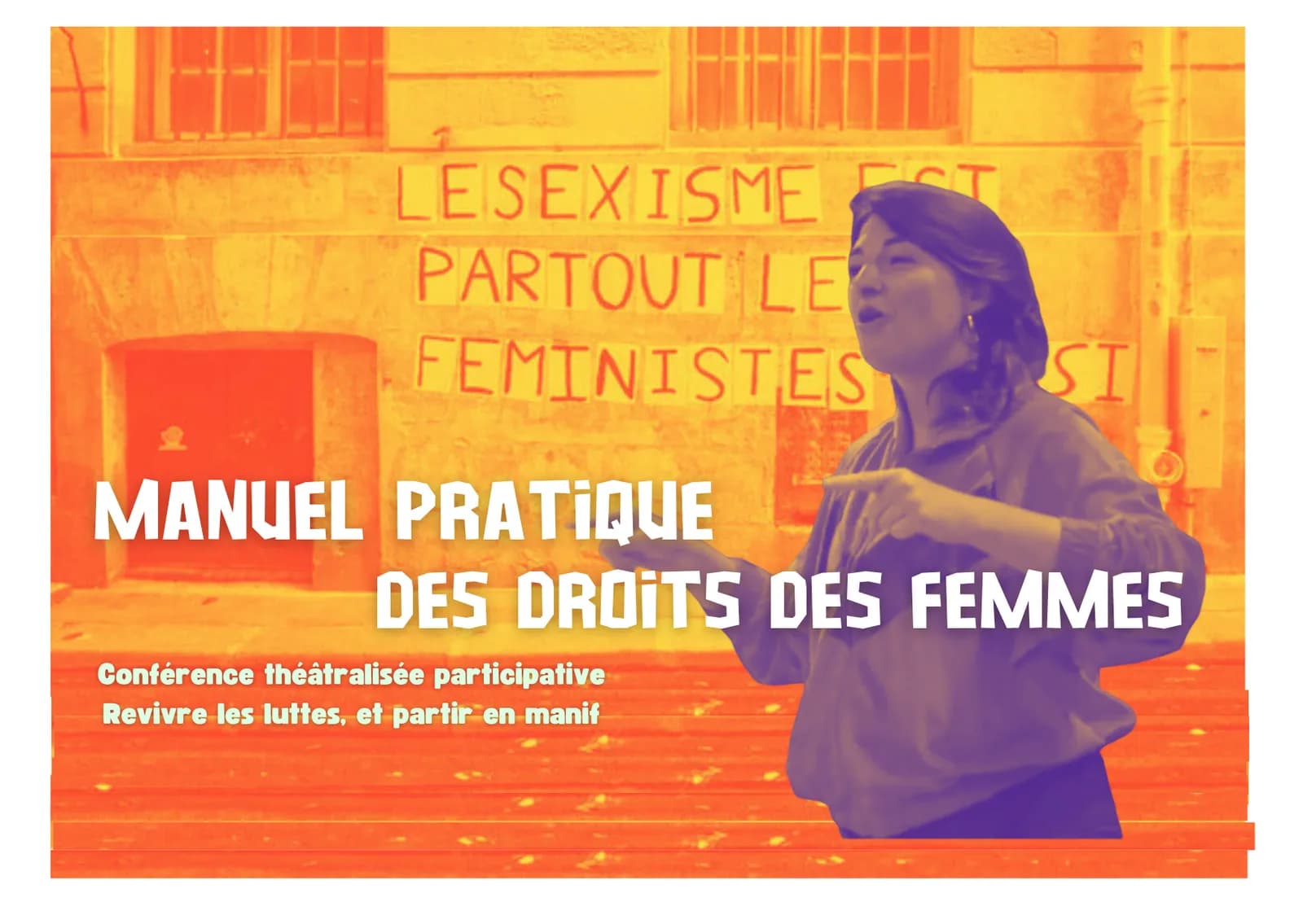 Image 1 : MANUEL PRATIQUE ET CHAOTIQUE DES DROITS DES FEMMES - FESTIVAL " LES SEMEUSES" background