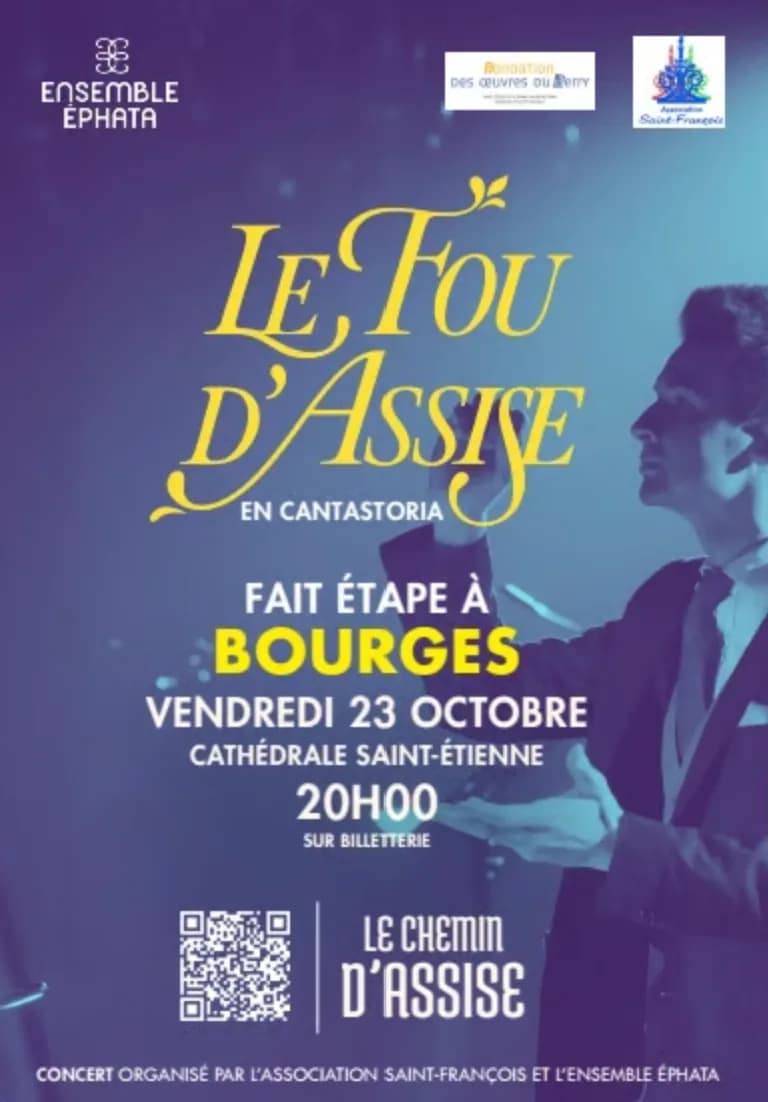 Image 1 : Concert Le Fou d'Assise à Bourges background