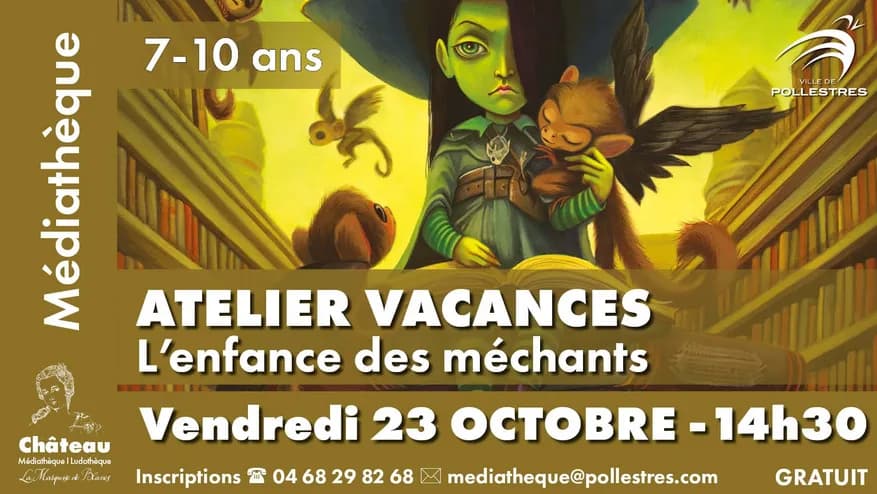 Image 1 : ATELIER VACANCES - L'ENFANCE DES MÉCHANTS background