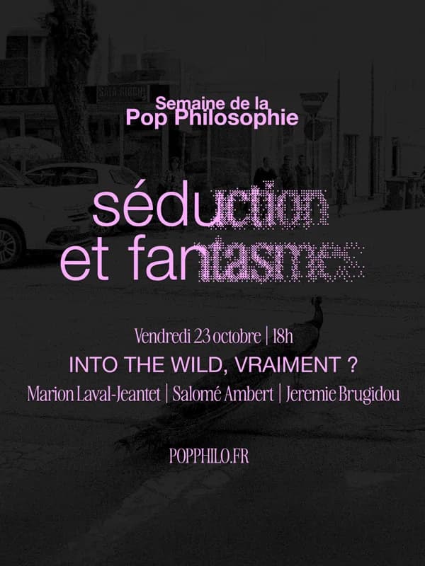 Image 1 : Into The Wild, vraiment ? - Semaine de la Pop Philosophie background