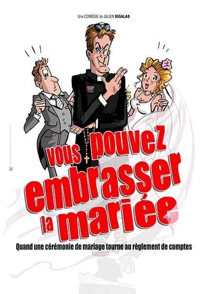 Image 1 : Spectacle - Vous pouvez embrasser la mariée background