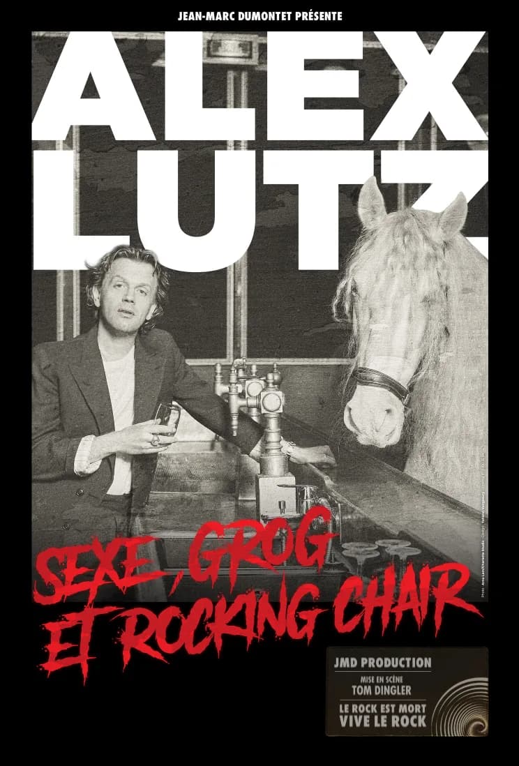 Image 1 : Alex Lutz - Sexe, Grog et Rocking-chair background