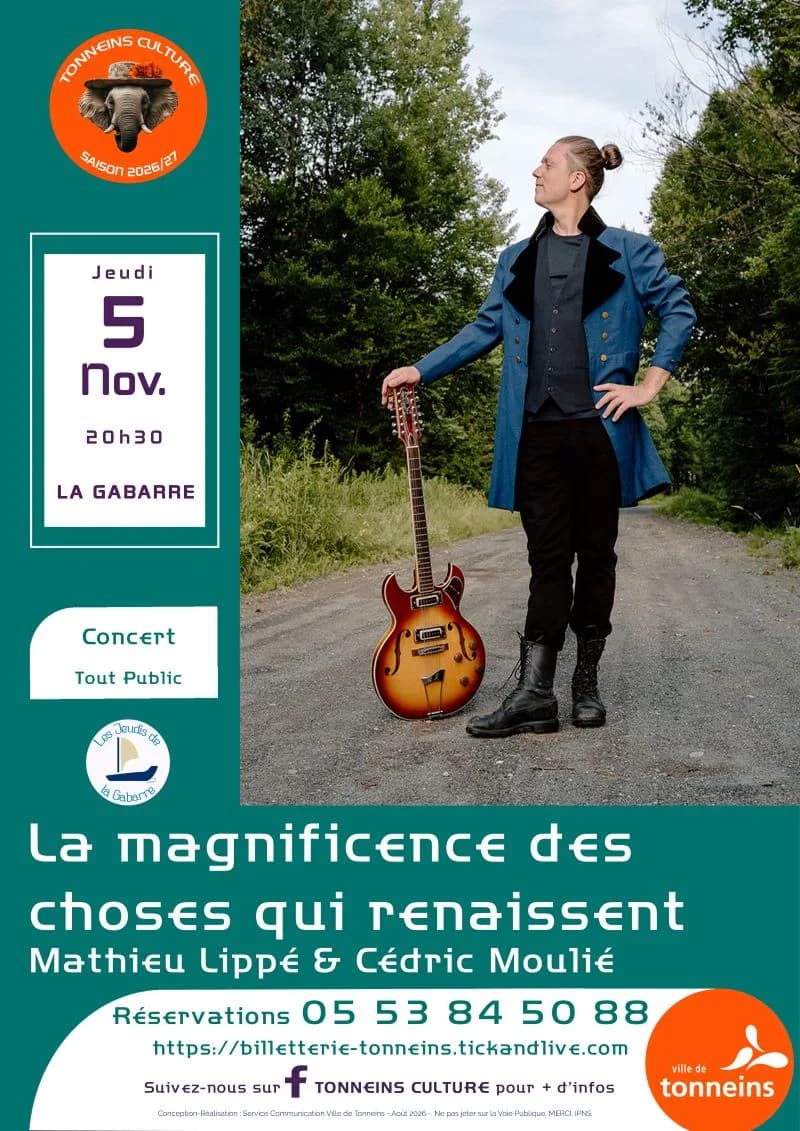 Image 1 : Les Jeudis de la Gabarre - Concert - LA MAGNIFICENCE DES CHOSES QUI RENAISSENT background